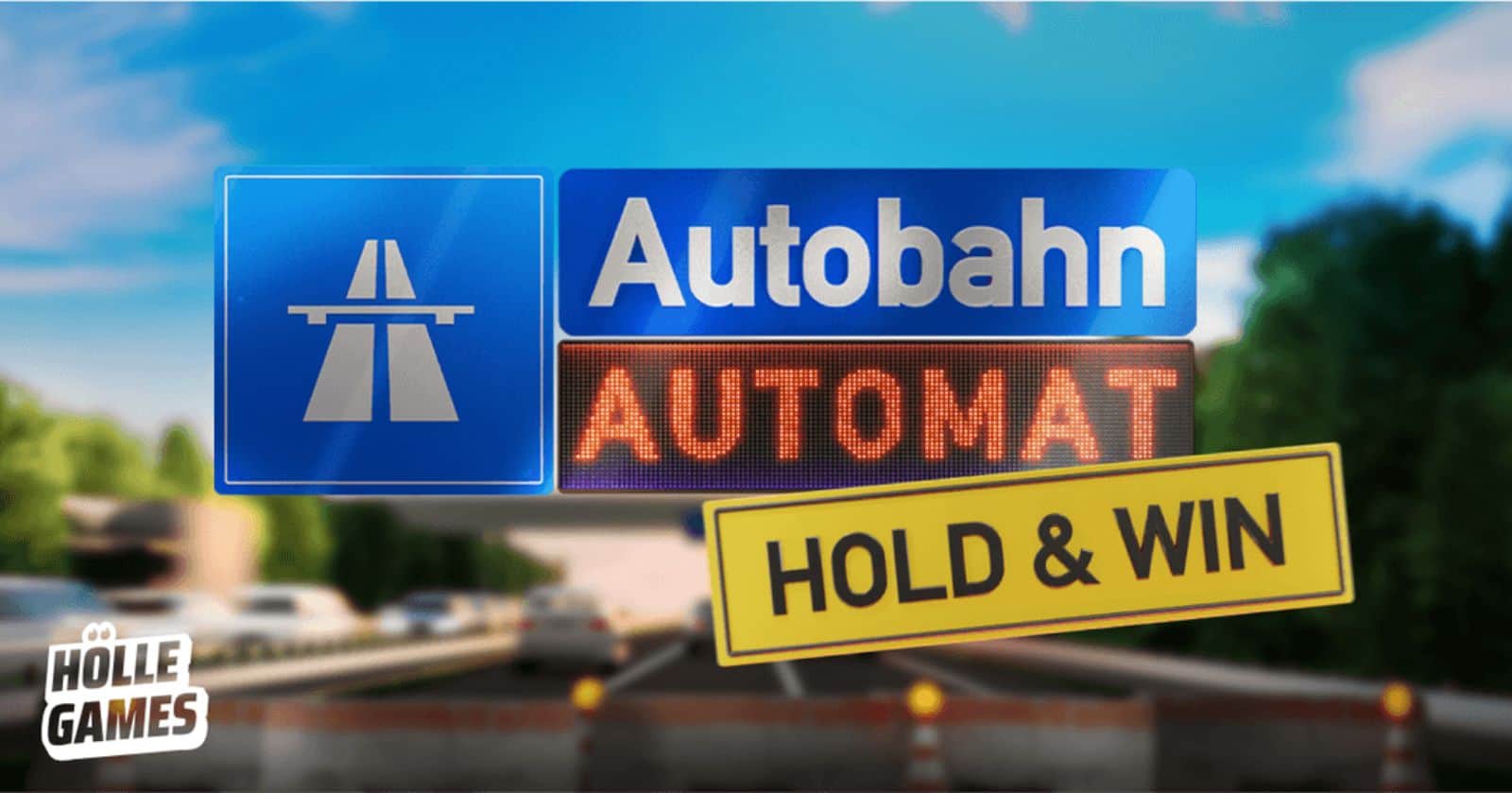 Autobahn Automat Slot Hölle Games