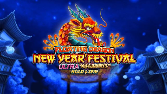 Floating Dragon New Year Festival Ultra Megaways Slot Demo