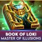 Kostenlos Slots spielen: Book Of Loki – Master Of Illusions