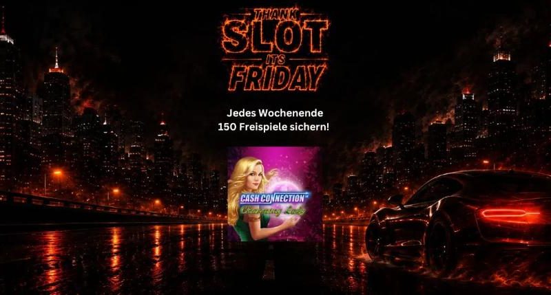 Thank slot it's Friday promotion